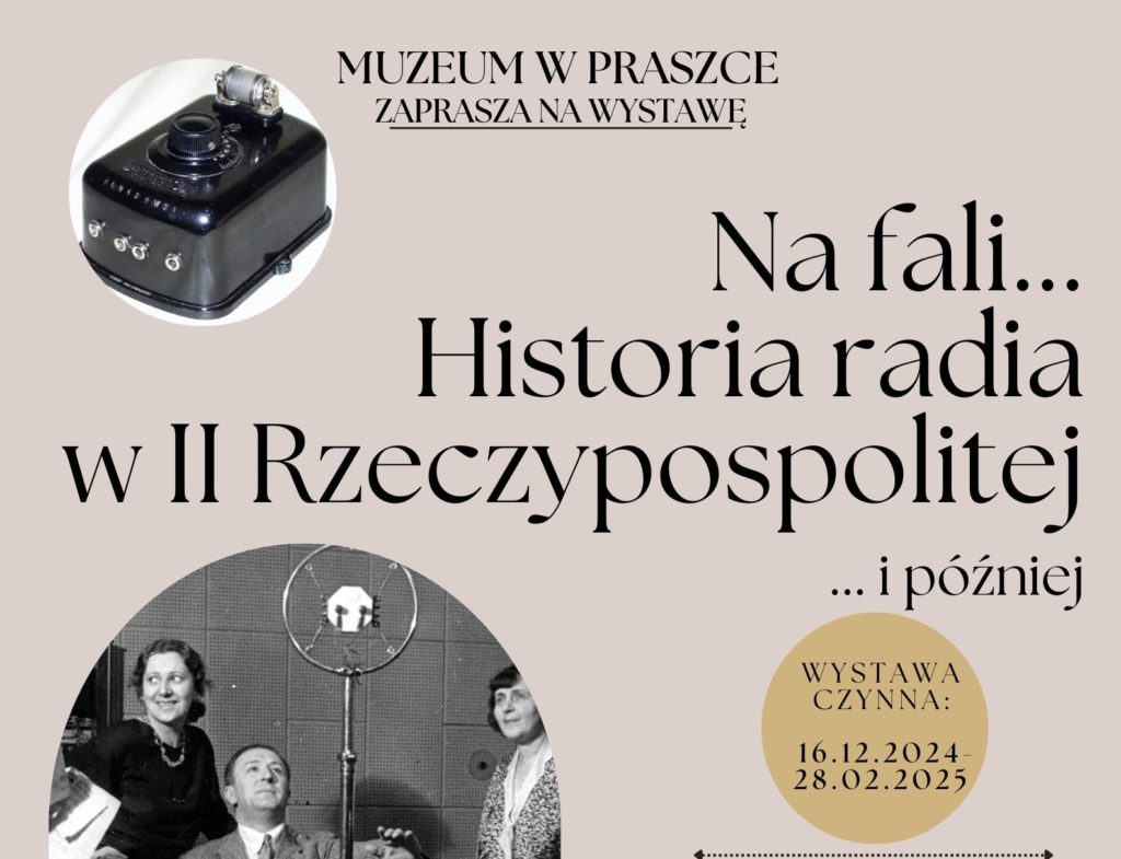 „Na fali… Historia radia w II Rzeczypospolitej”… i później