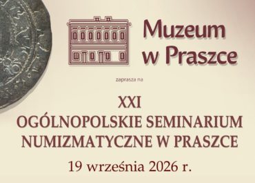 XXI Seminarium Numizmatyczne