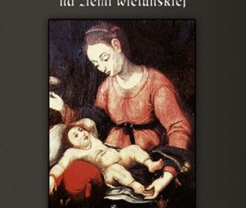 wizerunki matki bożej na ziemi wieluńskiej książka mzw